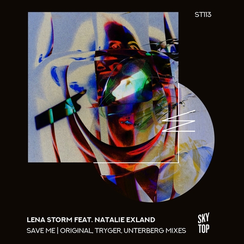 Lena Storm, Natalie Exland - Save Me [ST113]